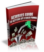 Newbies guide to setting up a sales funnel